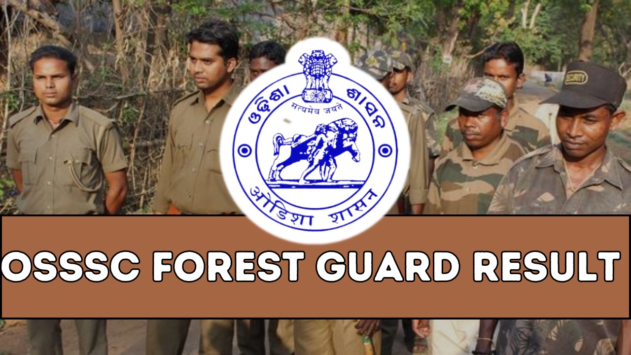 OSSSC Forest Guard Result 